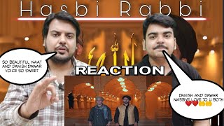 Hasbi Rabbi Jallallah REACTION | Ramzan Special | Danish f Dar | Dawar Farooq | BEST NAAT
