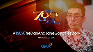 Calming the Storm with Love | #TSCATheDanAndJaneGonzalesStory Episode 2 | January 7, 2025