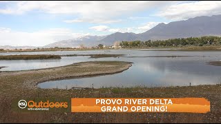 Provo River Delta Project Opens to the Public