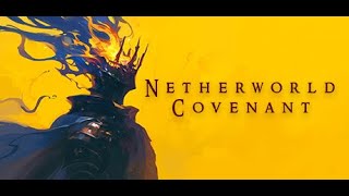 Gameplay Demo for Netherworld Covenant