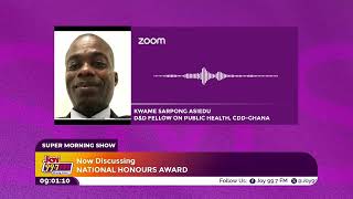 Kwame Sarpong Asiedu on National Honours Award.