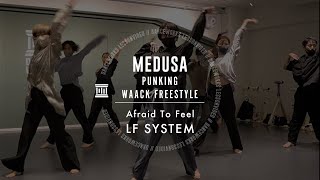 MEDUSA - PUNKING / WAACK FREESTYLE  \