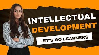 Intellectual Development❗#intellectualdevelopment