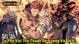 Mạt Thế, Ta Từ Phế Vật Trở Thành Đế Vương Vô Địch | Review Truyện