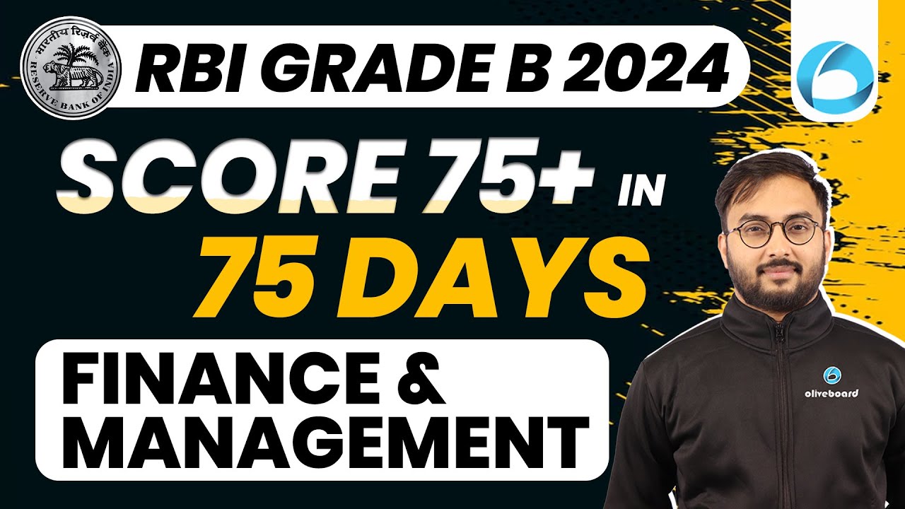 RBI Grade B 2024 | How Score 75+ In 75 In Finance Management For RBI ...