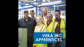 VEKA Apprentices