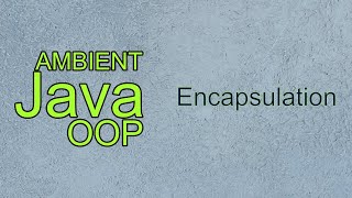 Encapsulation Exercise | Java Advanced | Ambient