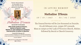 Funeral Service of Nathaline D'Souza | 4th Feb 2025, 3:15pm IST onwards