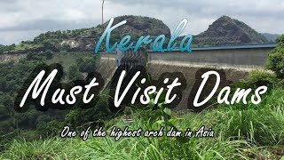 Dams in Kerala | IDUKKI DAM - Double Curvature Arch Dam | Kerala's Top Travel Destinations - EP5