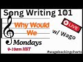 LIVE Song Writing 101 | WHY WOULD WE | 10.07.24 | Wago Howard Hana Hou is live |