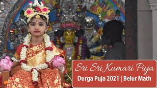 Sri Sri Kumari Puja 2021 | Durga Puja | Belur Math