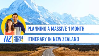 🗺️ Planning a Massive 1 Month Itinerary in New Zealand - NZPocketGuide.com