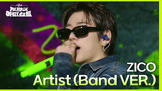 Artist (Band VER.) - 지코 (ZICO) [더 시즌즈-지코의 아티스트] | KBS 240426 방송