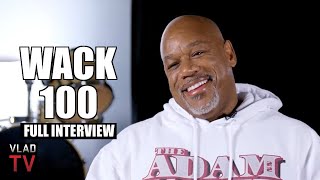 Wack100 Tells His Life Story (Full Interview)