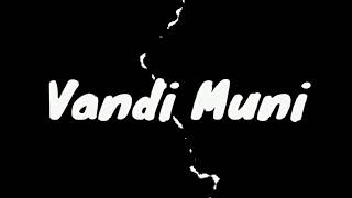 kaanchana 2-Sandi Muni lyrical status video