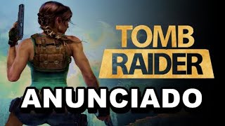 NOVO TOMB RAIDER FOI ANUNCIADO!!