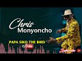 BANA SUNGUSIA SUPER STARS- CHRISTOPHER MONYONCHO||PAPA SIKO THE BIRD (Official Audio)