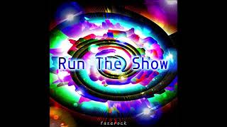 【高音質】Run The Show／fazerock 音源