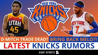 Knicks Free Agency Rumors: Donovan Mitchell Trade DEAD? Knicks INTERESTED In Carmelo Anthony?