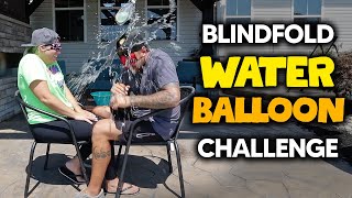 HE GOT SMACKED! *Blindfold Water Balloon Challenge*