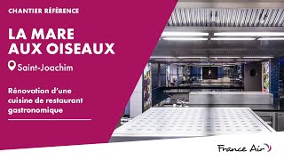 [Chantier référence] Rénovation d'une cuisine professionnelle - La Mare aux Oiseaux -St Joachim (44)