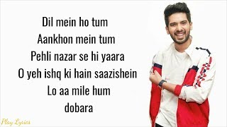 Dil Mein Ho Tum (lyrics) : Armaan Malik | Cheat India |