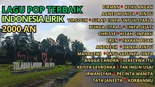 Kumpulan lagu pop terbaik Indonesia 2000 an🌹Lirik🎵❤