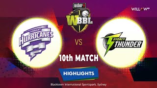 Highlights: 10th Match - Hobart Hurricanes Women vs Sydney Thunder Women