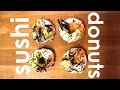 How To Make Sushi Donuts!