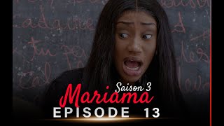 Mariama Saison 3 - Episode 13