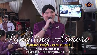 Download Mp3 LUNGITING ASMORO - RENI OLIVIA Feat DHIMAS TEDJO // SRGK CAMPURSARI PENDOPO KANG TEDJO INDONESIA