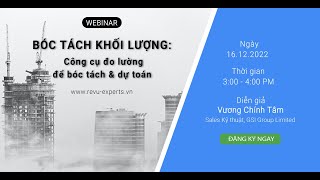 Webinar: BÓC TÁCH KHỐI LƯỢNG - Công cụ đo lường để bóc tách và dự toán | Revu Experts Việt Nam