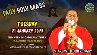 TUESDAY HOLY MASS | 21 JANUARY 2025 | 2ND WEEK IN ORDINARY TIME I by Fr Raymond MSFS #holymass #mass