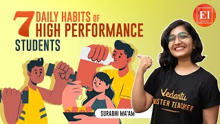 7 Daily Habits of High-Performance Students | Student Motivation | Elementary Chemistry By Vedantu
