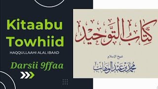 Kitaabu Towhiid (كتاب التوحيد)_Darsii 9ffaa_#subscribers