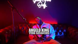 Angelo King | IM NOT PERFECT | VIBE SESSIONS