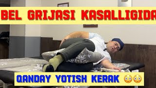 Bel grijasi kasalligida qanday joyda yotish kerak?