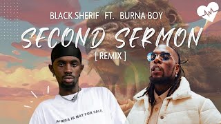 Black Sherif - Second Sermon (Remix) (Official Video) (feat. Burna Boy)