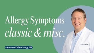 Allergy Symptoms: Classic and Miscellaneous