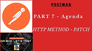 Part 7 - Postman - HTTP PATCH