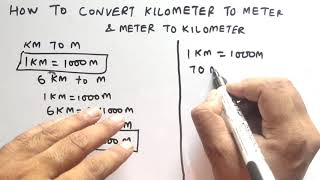 convert kilometer to meter and meter to kilometer | किलोमीटर को मीटर में बदलें ।