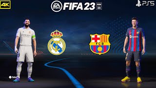 FIFA 23 PS5 - Real Madrid Vs Barcelona | UEFA Champions League|  El Clasico | Next Gen Gameplay 4K