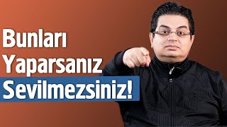 Bunları Yaparsanız Sevilmezsiniz! - Sevilmeyen İnsanları Tanıyın