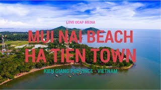 Mui Nai Beach | Ha Tien Town | Kiengiang provinve | Travel Vietnam | Sunnydoan