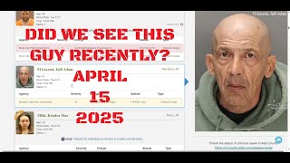 Ada County Idaho Arrests April 15 2025 / Have we seen this guy recently?