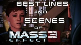 Best Lines and Scenes of Mass Effect 3