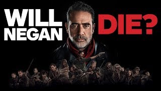 Why Negan Will Probably Die In All Out War - Walking Dead Theory