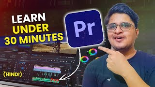 Adobe Premiere Pro Beginner Tutorial Hindi (2022) | Premiere Pro course Online + FREE Resources