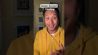 Asian Accent Casting