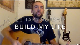 Build My Life (Acoustic Guitar+Worship Cover) ♫ Key G #acousticguitar